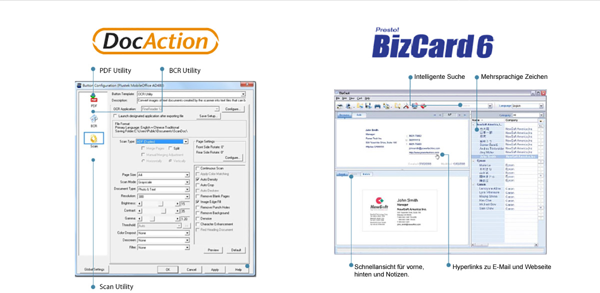 Im Lieferumfang enthalten ist die Plustek DocAction und BizCard Software zur Verwaltung von Scanaufträgen und Visitenkarten