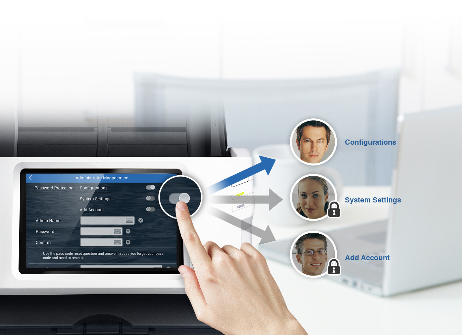 configuration, system settings and account mangement can be protected by password